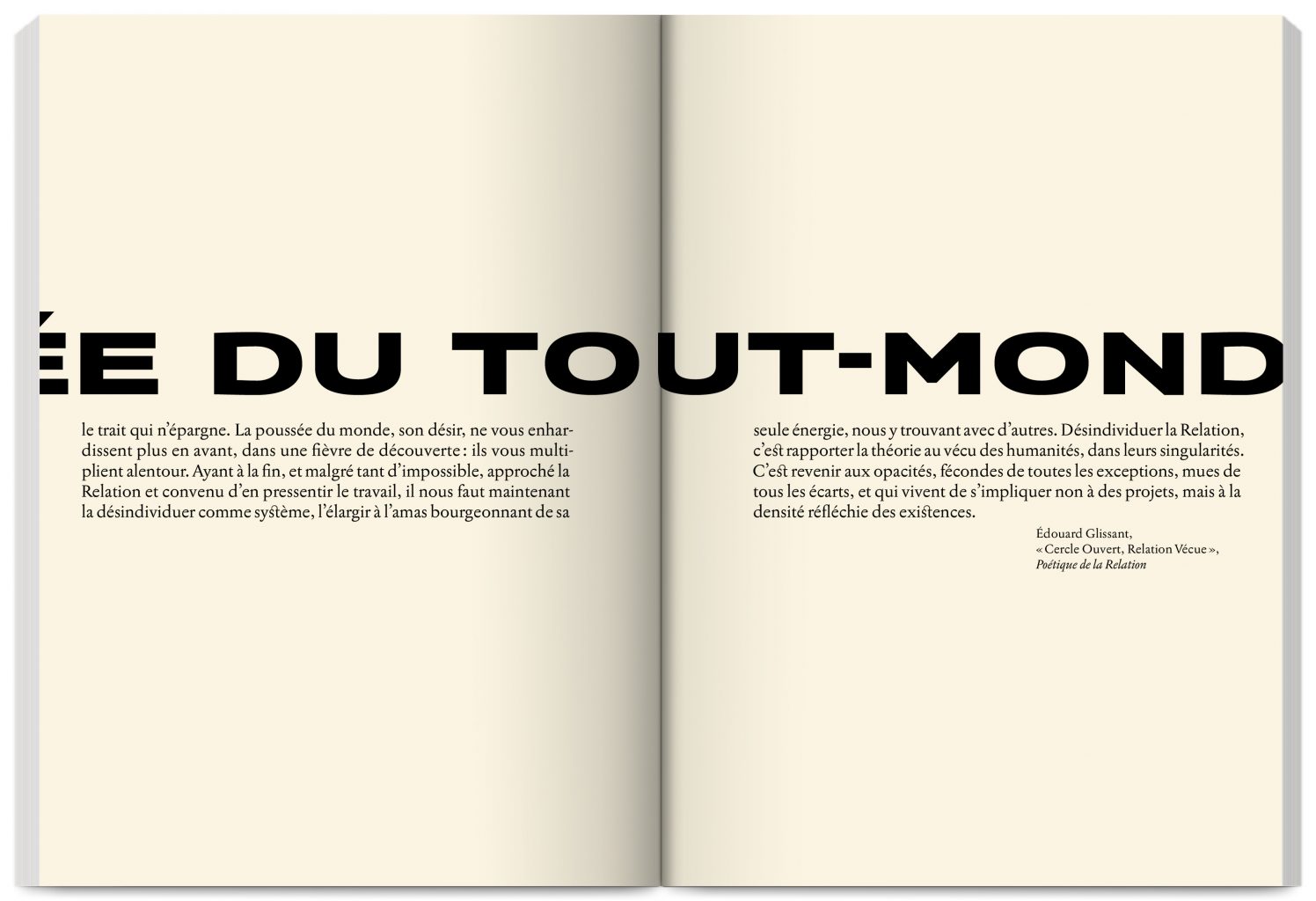 Publication Mondialité: or the Archipelagos of Édouard Glissant edited by Hans Ulrich Obrist, Asad Raza, published by Skira, Villa Empain Fondation Boghossian, design by In the shade of a tree studio, founded by Sophie Demay and Maël Fournier Comte.