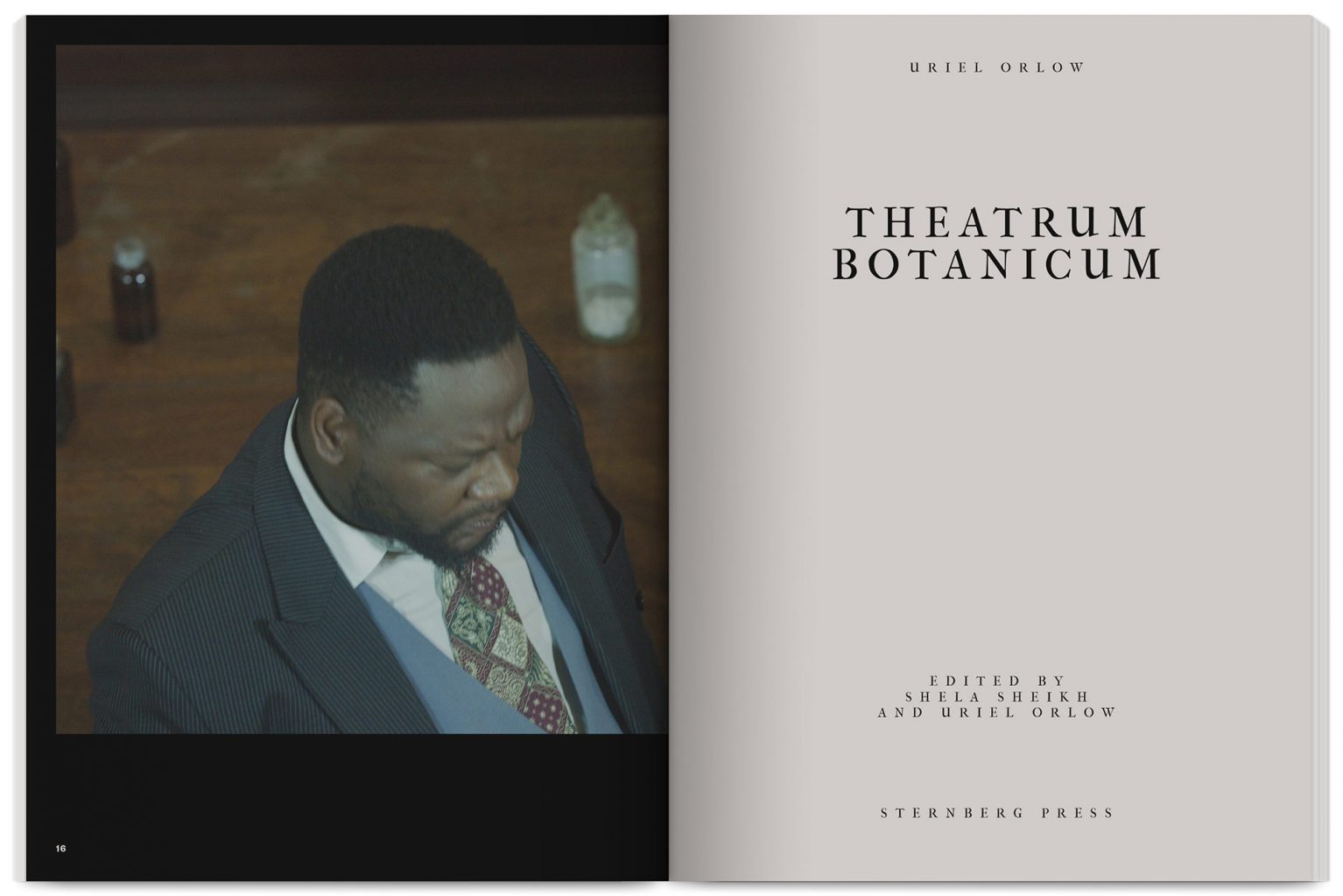 Publication Theatrum Botanicum edited by Uriel Orlow, Shela Sheikh, published by Sternberg Press, with The Showroom Gallery, designed by In the shade of a tree studio, founded by Sophie Demay and Maël Fournier Comte.
