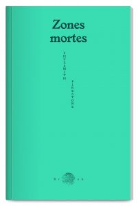 Pocket book Zones mortes written by Shulamith Firestone published by Éditions Brook, designed by In the shade of a tree studio, founded by Sophie Demay and Maël Fournier Comte.
