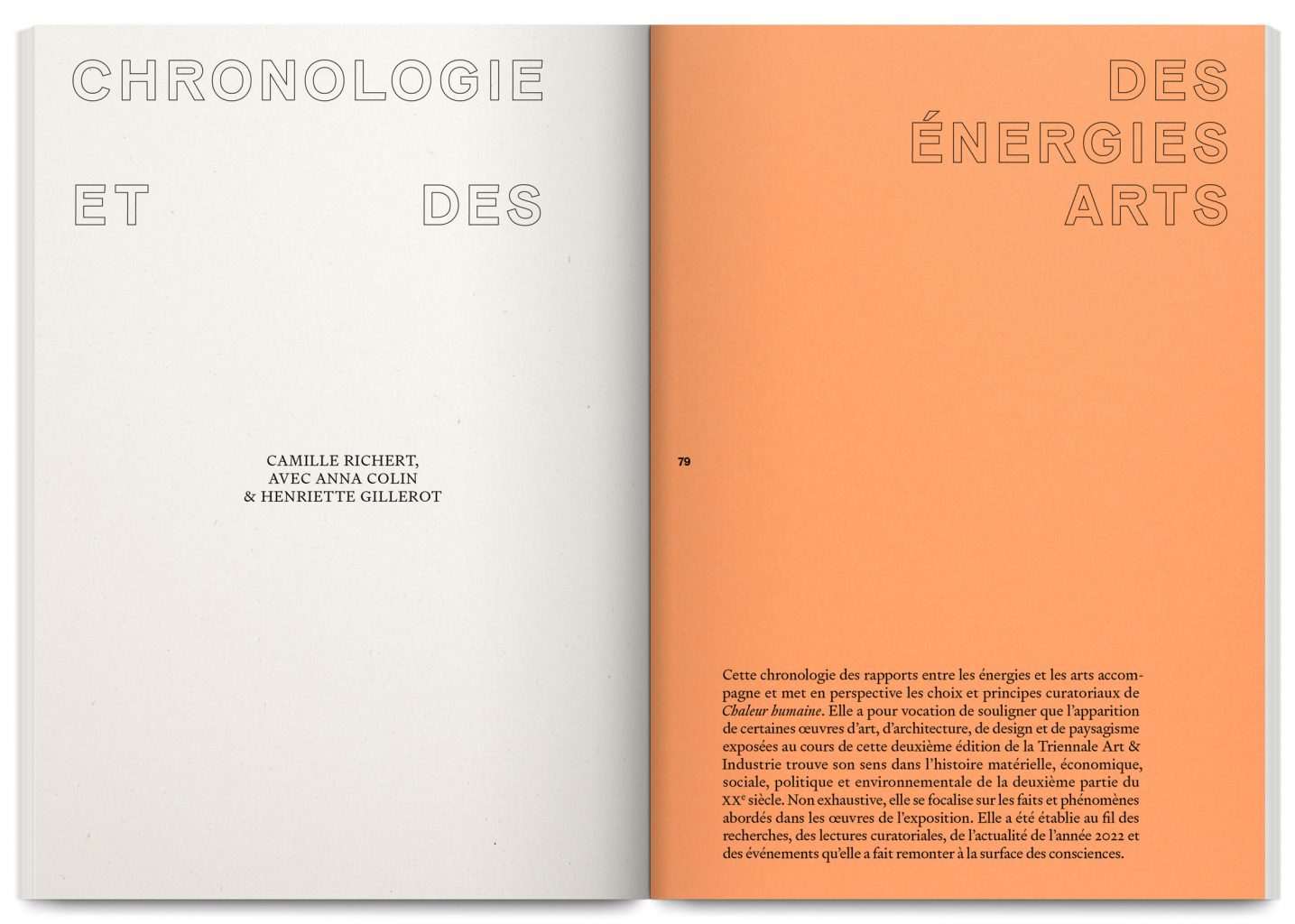 Exhibition catalogue Chaleur Humaine, Triennale Art & Industrie, Dunkerque, North of France, designed by In the shade of a tree studio, founded by Sophie Demay and Maël Fournier Comte, joined by Jimmy Cintero.