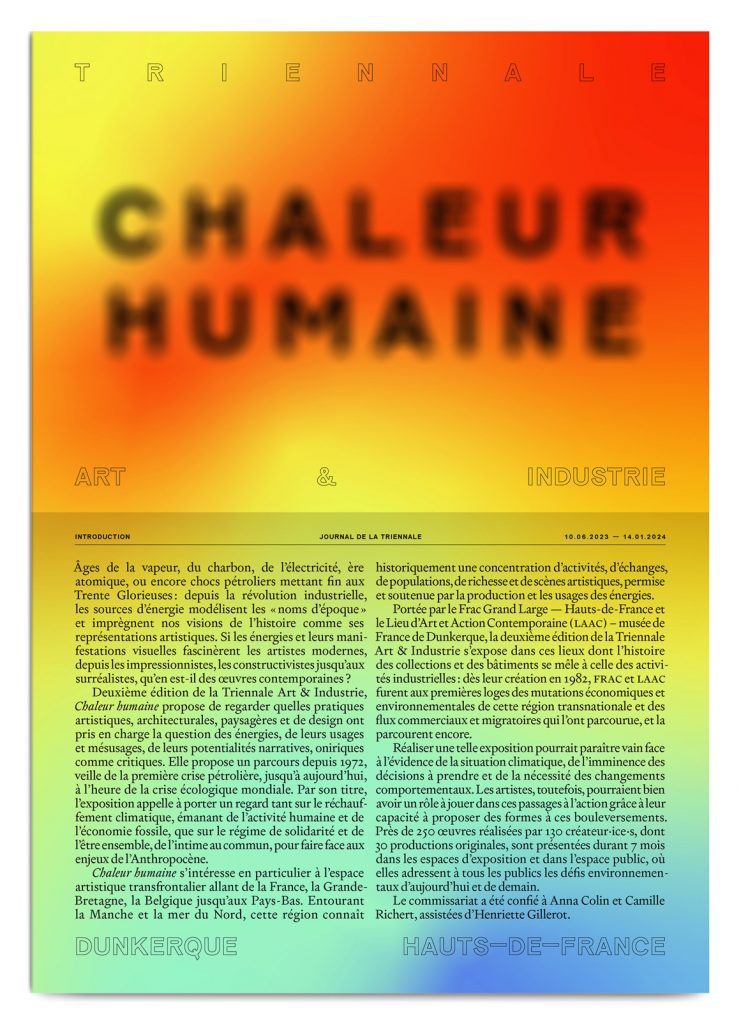 Newspaper for the Triennale Art & Industrie, Dunkerque, North of France, designed by In the shade of a tree studio, founded by Sophie Demay and Maël Fournier Comte, joined by Jimmy Cintero.